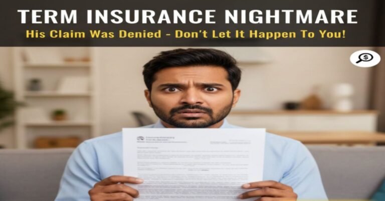 7 Shocking Term Insurance Claim Rejection Reasons – क्लेम रिजेक्शन से बचने की पूरी गाइड।